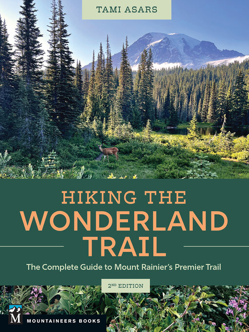 Title details for Hiking the Wonderland Trail by Tami Asars - Available